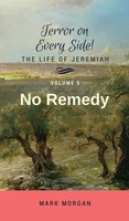 Mark Timothy Morgan | No Remedy | Buch | Englisch (2019) | Volume 5 Of 6