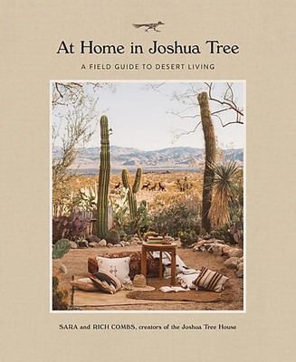AT HOME IN JOSHUA TREE: A FIELD