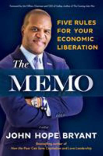 The Memo Five Rules for Your Economic Liberation Format: Hardback