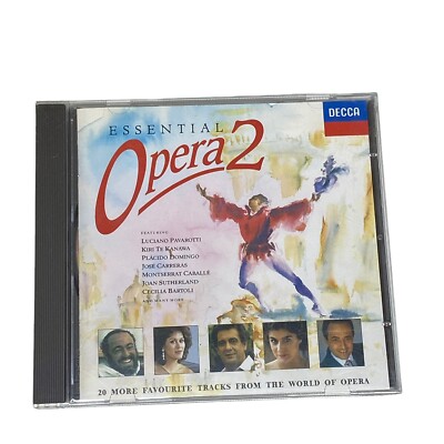 Essential Opera 2 (1993) CD Pavarotti, Kanawa, Domingo, Bartoli, Many More