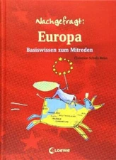 Nachgefragt: Europa - Hardcover By Schulz-Reiss, Christine - GOOD