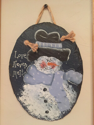 ''Love Never Melts'' Hand Painted Oval Roofing Slate Snowman Holiday Plaque UNIQUE