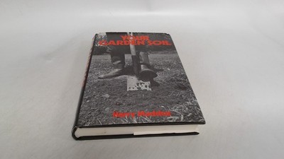 			Your Garden Soil, Maddox, H., David and Charles, 1974, Hardcover		