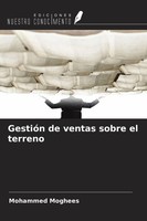 Mohammed Moghees | GestióN De Ventas Sobre El Terreno | Taschenbuch | Spanisch
