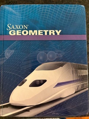 Saxon Geometry Student Textbook