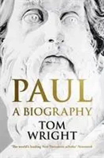 Paul | A Biography | Tom Wright | Englisch | Buch | Gebunden | 2018-image