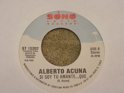 ALBERTO ACUNA Donde Esta Nuestro Amor / Si Soy Tu Amante...Que 7'' 45