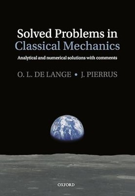 Solved Problems in Classical Mechanics: Analytical and Numerical Solutions with 
