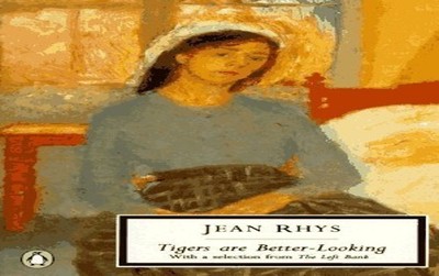 Tigers Are Better-Looking, with a Selection from Left... by Rhys, Jean Paperback