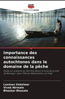 Importance Des Connaissances Autochtones Dans Le Domaine De La PêChe Taschenbuch