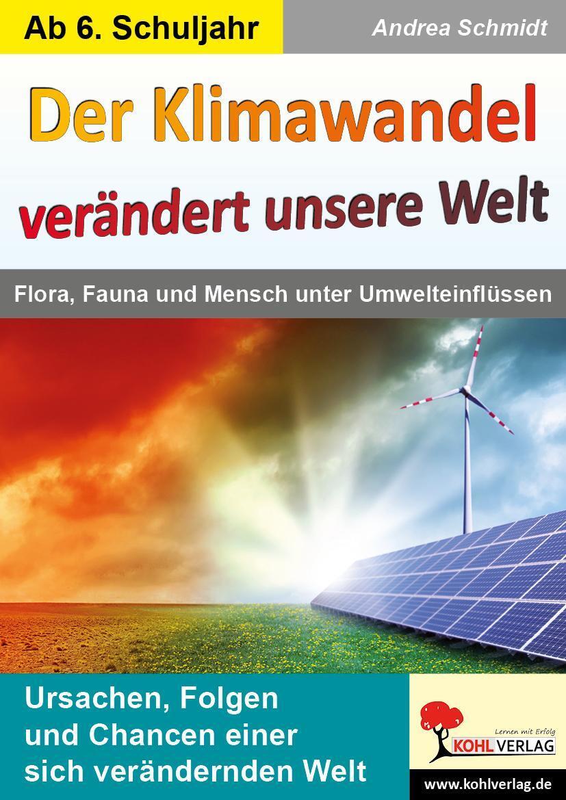 Thumbnail - Andrea Schmidt | Der Klimawandel Verändert Unsere Welt | Taschenbuch |