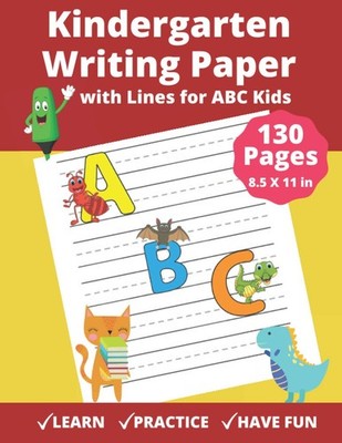Kindergarten Writing Paper with Lines for ABC Kids kindergarten paper with li...