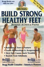 Build Strong Healthy Feet - 0877900779, Paul C Bragg, paperback