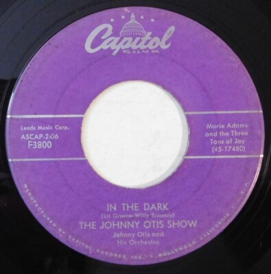 JOHNNY OTIS Ma Hes Makin Eyes At Me, In The Dark CAPITOL 45