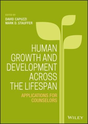 Human Growth and Development Across the Lifespan, Wiley