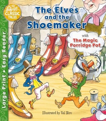 Die Elfen und der Schuhmacher & der magische Porridge Topf von Val Biro NEU