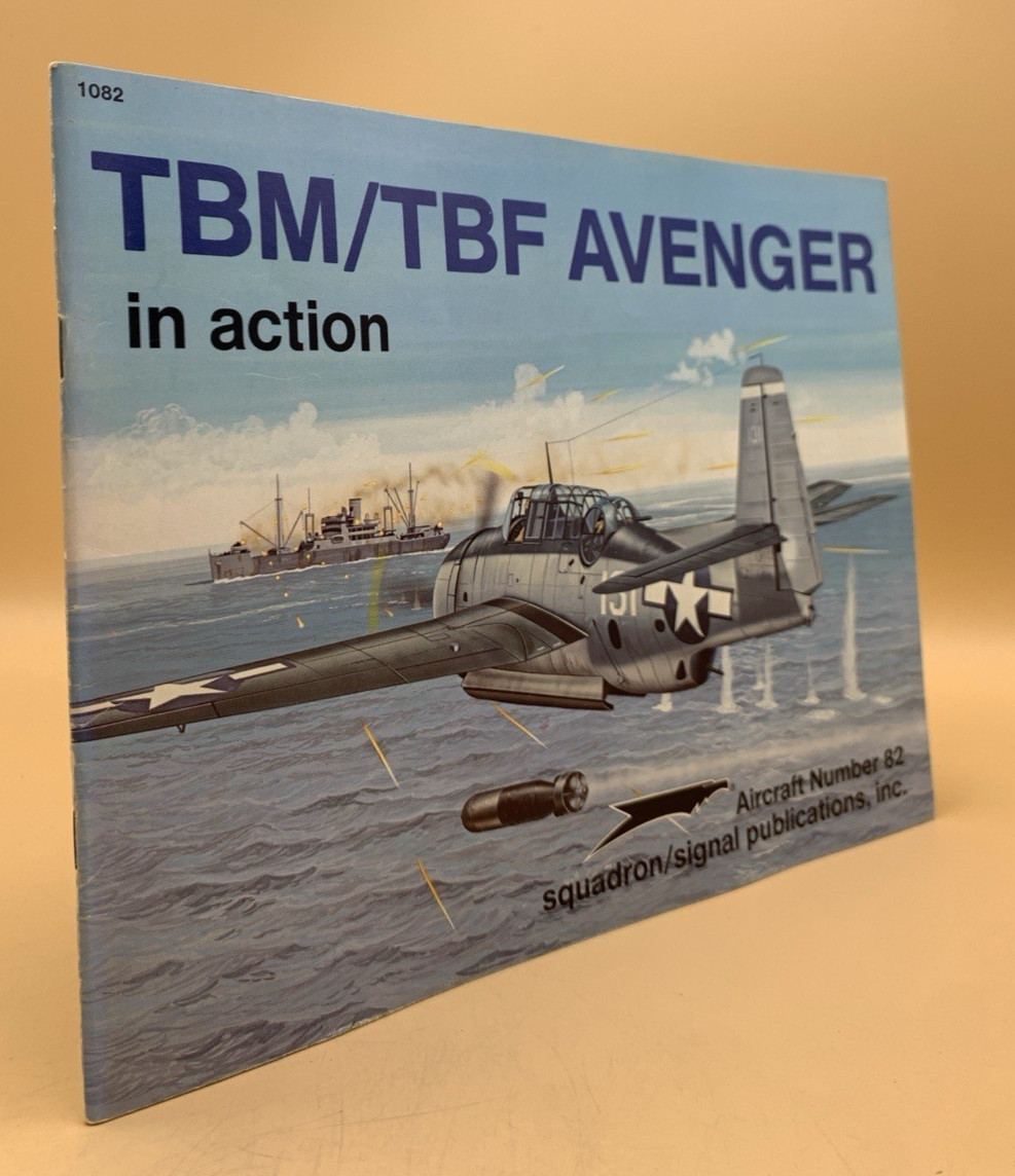 TBM/TBF Avenger in action Aircraft Number 82 squadron/signal publications