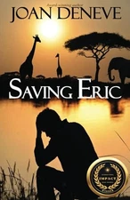 Saving Eric: Volume 1 (The Redeemed Si..., Deneve, Joan