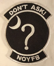 Black Ops Military Iron-On Patch Don't Ask NOYFB 22nd Airlift Squad Embroidered