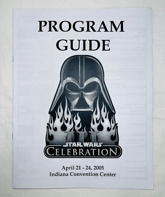 New 2005 Star Wars Celebration III Program Guide Indiana Convention Center