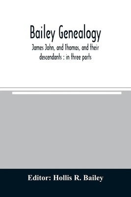 Hollis R. Bailey | Bailey genealogy | Taschenbuch | Englisch (2020)