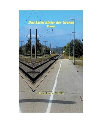 Das Licht hinter der Grenze, Weolke, Elaine Laurae