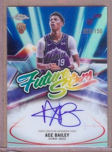 2025-26 TOPPS CHROME FUTURE STARS BLUE REFRACTOR ACE BAILEY RC AUTO 035/150!!
