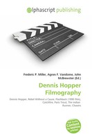 Frederic P. Miller (U. A.) | Dennis Hopper Filmography | Taschenbuch | Englisch