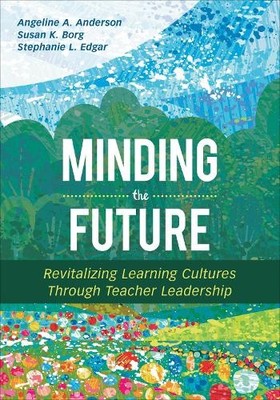 Minding the Future - 9781544318288