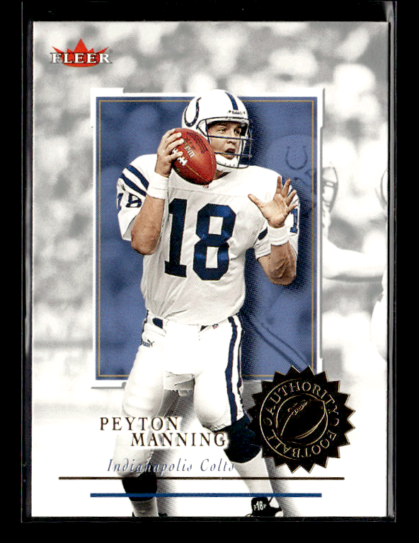 2001 Fleer Authority #21 Peyton Manning | eBay