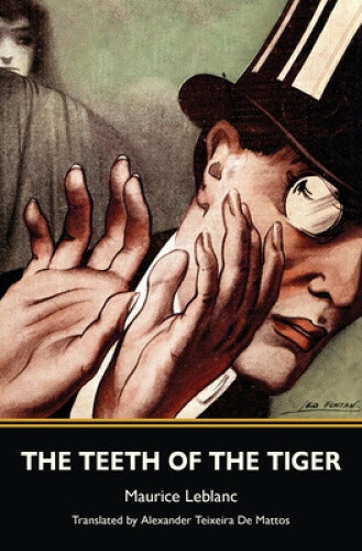 Thumbnail - The Teeth Of The Tiger (warbler Classics) By Maurice Leblanc