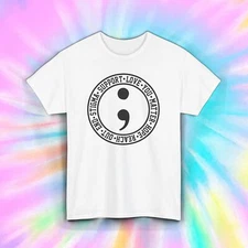 Semicolon Mental Health Awareness End Stigma Support Shirt S-5XL