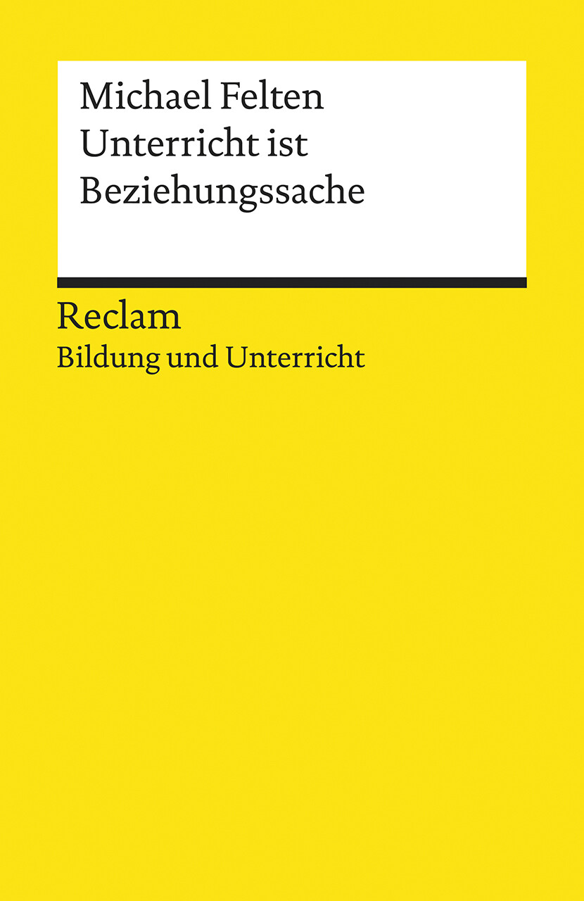 Thumbnail - Michael Felten / Unterricht Ist Beziehungssache