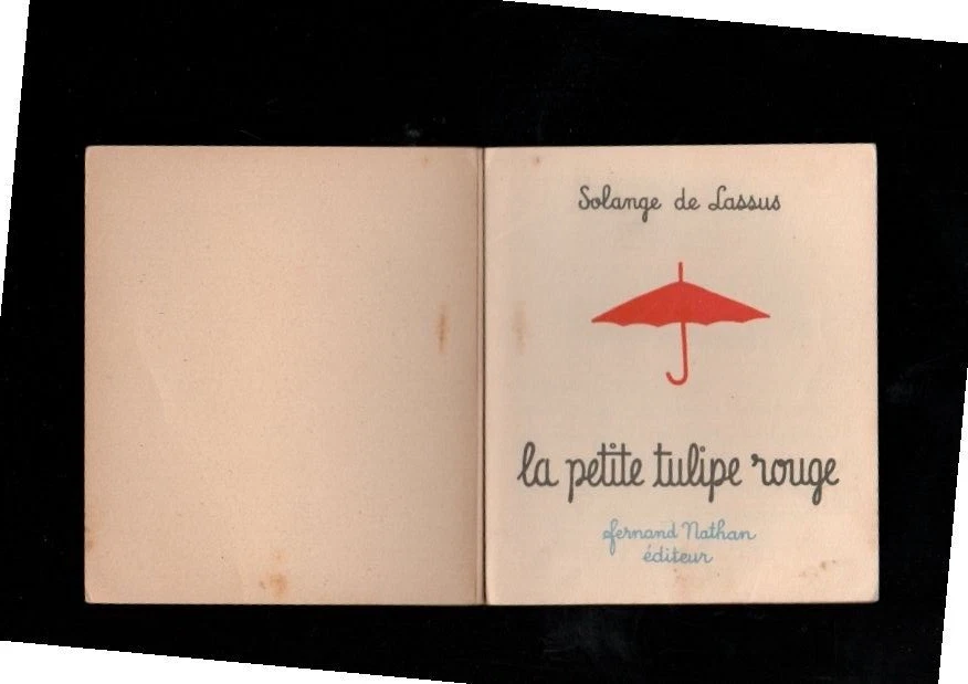 la petite tulipe rouge solange de lassus livre ancien EO Style pere castor rare - Photo 3/3