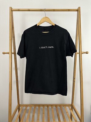 VTG I Don't Care Period Quote Simple Essential Art Black T-Shirt Size L