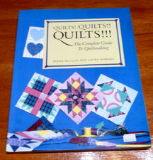 Quilts Quilts  Quilts   Complete Guide to Quiltmaking by McClun  Nownes VGC