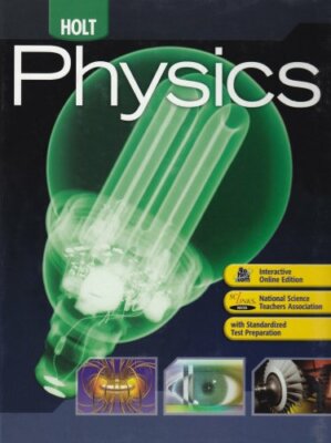 Holt McDougal Physics by Serway & Faughn | eBay