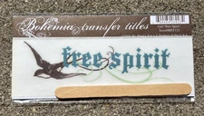 MY MIND'S EYE BOHEMIA TRANFER TITLES  RUB ON TRANSFERS FREE SPIRIT *