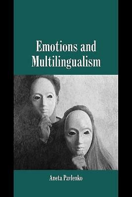 Emotions and Multilingualism Pavlenko Paperback Cambridge University Press