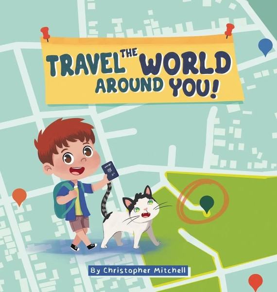Christopher Mitchell | Travel The World Around You | Buch | Englisch (2023)-image