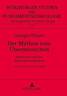 Der Mythos vom Übermenschen | Giorgio Penzo, Armando Armando S.R.L. | 1992