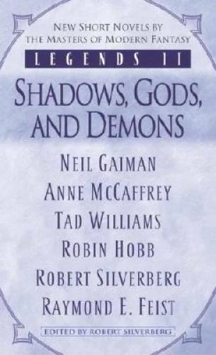 Legends II: Shadows, Gods, and Demons - Mass Market Paperback - GOOD