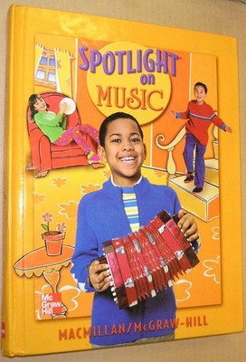 Spotlight on Music, Grade 2: Student Textbook