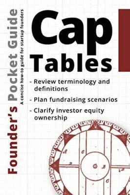 Founder's Pocket Guide: Cap Tables - Paperback By Poland, Stephen R. - VERY GOOD
