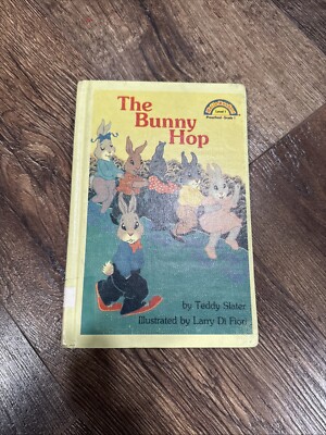 The Bunny Hop Teddy Slater Hello Reader! Level 1 HB Ex-Library