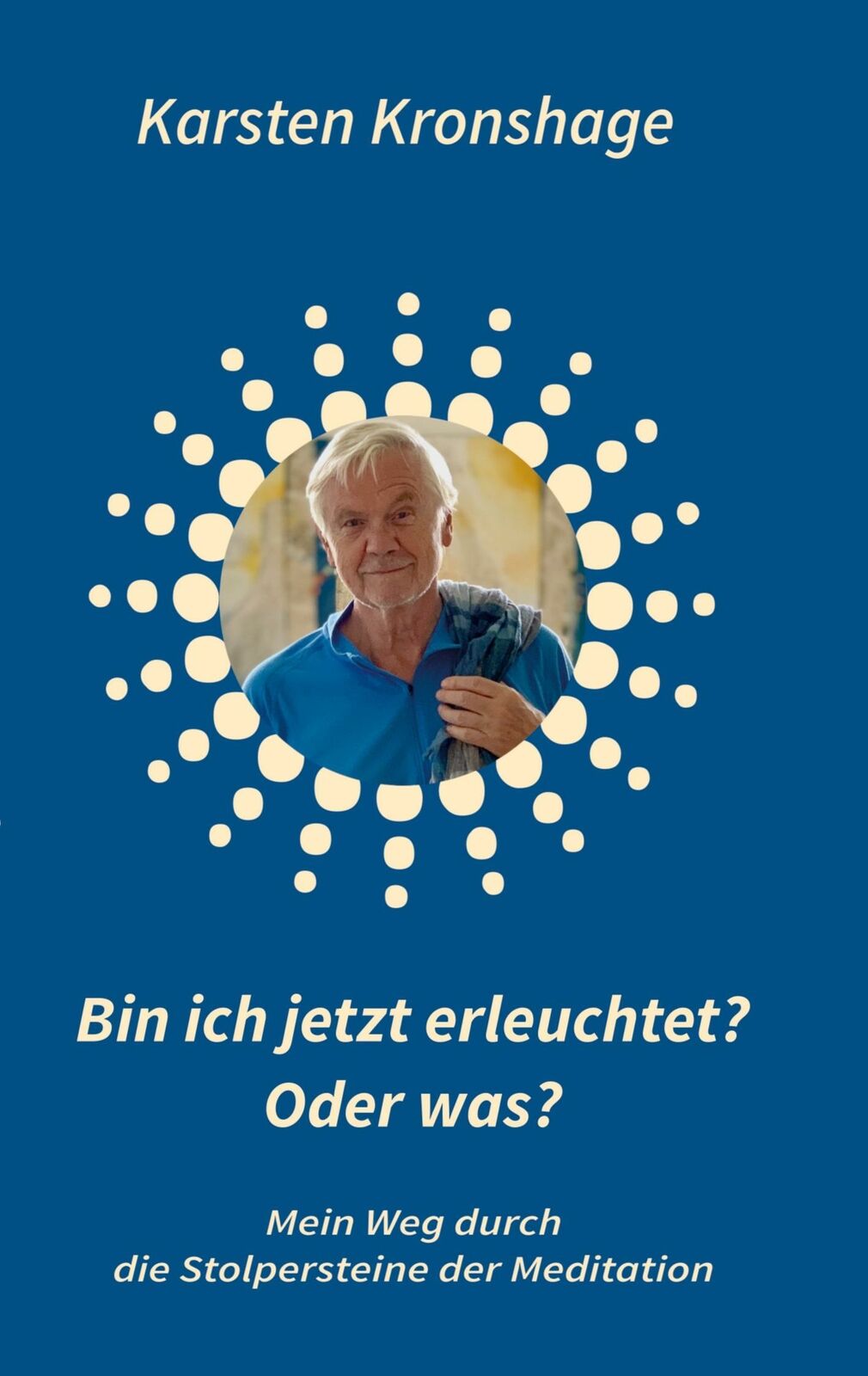 Thumbnail - Ich Jetzt Erleuchtet? Oder Was? | Buch | 9783347129733