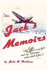 Jack's Memoirs by John H Pinkham (Paperback, 2009)