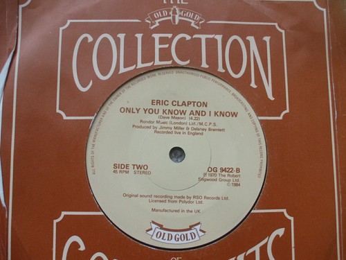 Derek & The Dominos / Clapton - Layla / Only You Kow And I Know - Old Gold 9422 - Picture 2 of 2