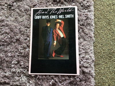Griff Rhys Jones & Mel Smith Tour Programme Alas The World Signed 