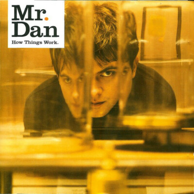 MR. DAN - HOW THINGS WORK - CD ALBUM 10 TITEL 2001 SEHR GUTER ZUSTAND 